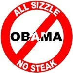 Obama is all sizzle no steak